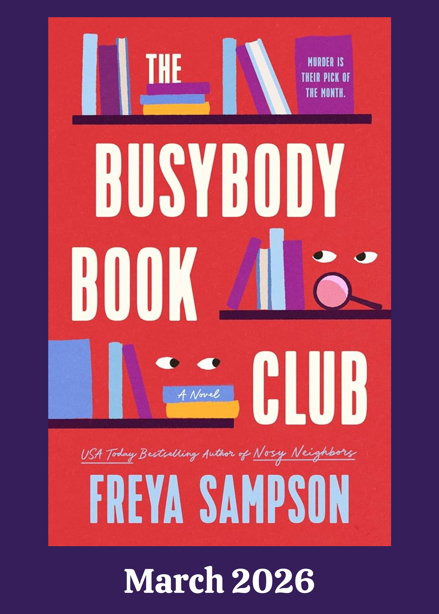 March 2026 Book Club- The Busybody Book Club 